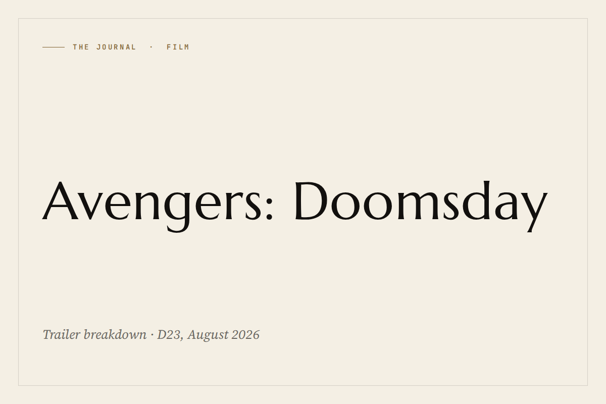 The Journal: Avengers: Doomsday