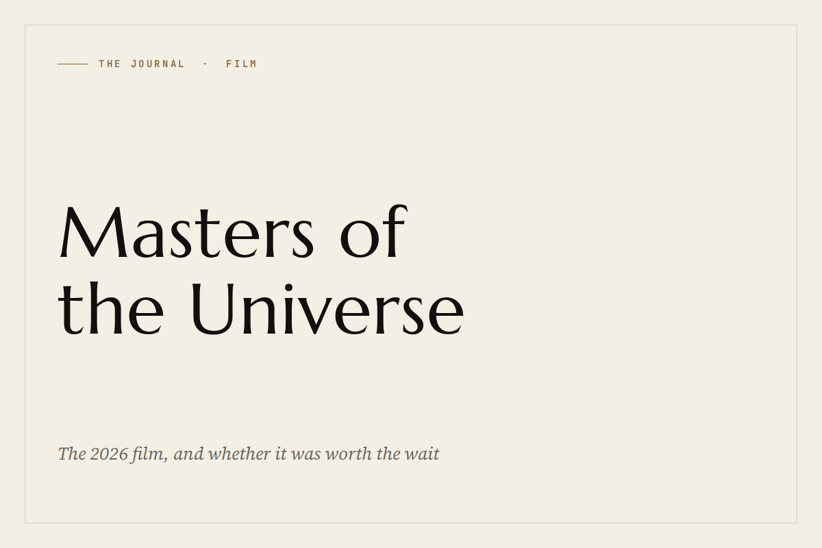 The Journal: Masters of the Universe
