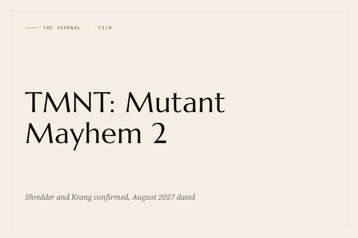The Journal: TMNT: Mutant Mayhem 2
